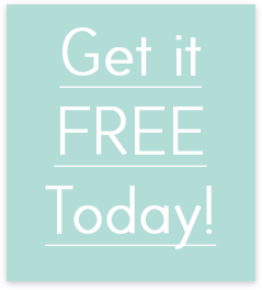 Get it FREE Today!